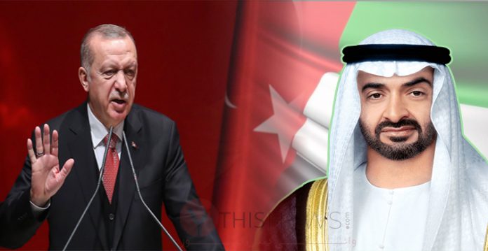 Erdogan cutting its ties with the United Arab Emirates