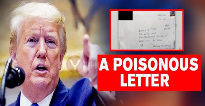 A Letter containing Poison Addressed to Trump at White House