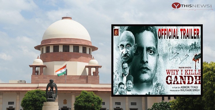 Supreme Court Why I Killed Gandhi